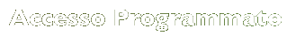 Accesso Programmato